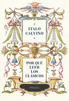 Por qué leer los clásicos (eBook, ePUB) - Calvino, Italo