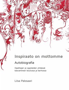 Inspiraato on mottomme (eBook, ePUB)