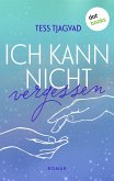 Ich kann nicht vergessen (eBook, ePUB)