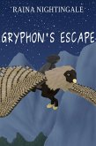 Gryphon's Escape (eBook, ePUB) Gryphon's Escape (eBook, ePUB)