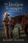 The Restless Wrangler (Colter Sons, #5) (eBook, ePUB)