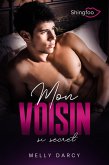Mon Voisin si Secret (eBook, ePUB)