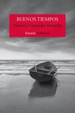 Buenos tiempos (eBook, ePUB)