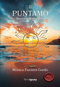 Puntamo II (eBook, ePUB) - Fuentes Gordo, Mónica