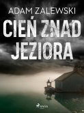 Cień znad jeziora (eBook, ePUB)