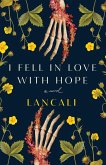 I Fell in Love with Hope (eBook, ePUB)