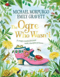 The Ogre Who Wasn't (eBook, ePUB) - Morpurgo, Michael