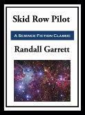 Skid Row Pilot (eBook, ePUB) Skid Row Pilot (eBook, ePUB)