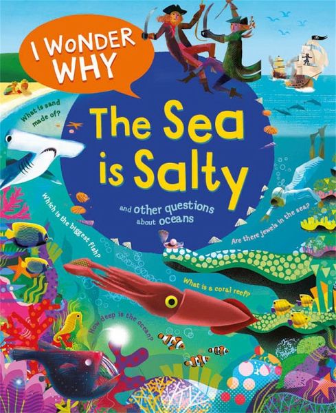 I Wonder Why the Sea is Salty (eBook, ePUB) I Wonder Why the Sea is Salty (eBook, ePUB)