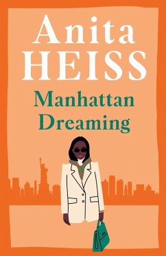 Manhattan Dreaming (eBook, ePUB) - Heiss, Anita