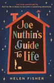 Joe Nuthin's Guide to Life (eBook, ePUB)