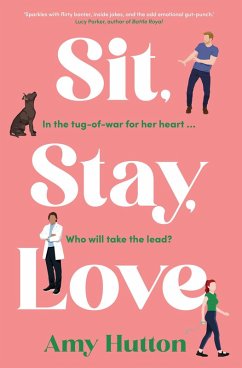 Sit, Stay, Love (eBook, ePUB) - Hutton, Amy