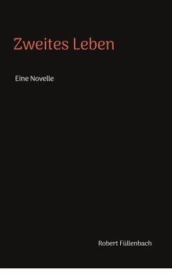 Zweites Leben (eBook, ePUB)