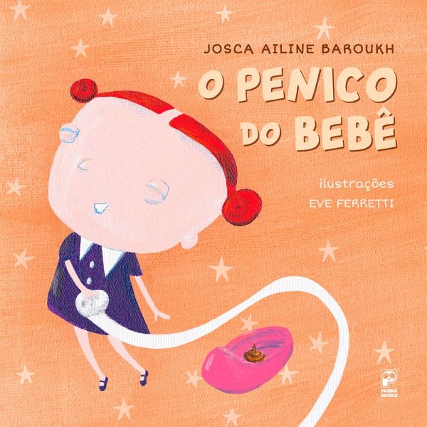 O penico do bebê (eBook, ePUB) O penico do bebê (eBook, ePUB)
