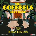 Mr. Goebbels Jazz Band (MP3-Download)