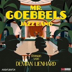 Mr. Goebbels Jazz Band (MP3-Download) - Lienhard, Demian