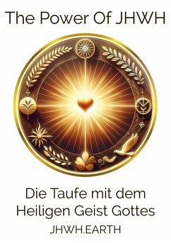 Cover Die Taufe mit dem Heiligen Geist Gottes (eBook, ePUB)