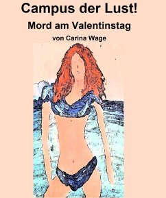 Cover Campus der Lust! Mord am Valentinstag (eBook, ePUB)