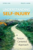 Understanding Self-Injury (eBook, ePUB) Understanding Self-Injury (eBook, ePUB)