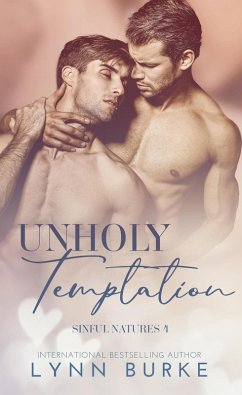 Unholy Temptation: A Forbidden Gay Romance (Sinful Natures Forbidden Gay Romance Series, #4) (eBook, ePUB) - Burke, Lynn