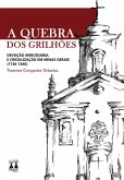 A quebra dos grilhões (eBook, ePUB)