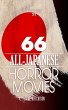 66 All-Japanese Horror Movies (World of... - Bild 1