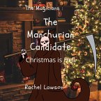The Manchurian Candidate (The Magicians, #1) (eBook, ePUB)