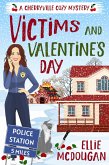 Victims and Valentine's Day (Cherryville Cozy Mysteries, #3) (eBook, ePUB)