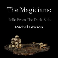 Hello From The Dark-Side (The Magicians, #1) (eBook, ePUB) - Lawson, Rachel