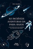 As incríveis aventuras da para-raios (eBook, ePUB) As incríveis aventuras da para-raios (eBook, ePUB)