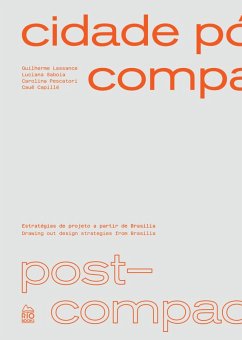 Cidade Pós-compacta - Post-compact city (eBook, ePUB) - Lassance, Guilherme; Saboia, Luciana; Pescatori, Caroline; Capillé, Cauê