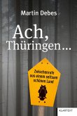 Ach, Thüringen (eBook, ePUB)