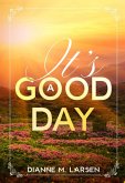 It's A Good Day (eBook, ePUB)