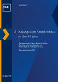 3. Kolloquium Straßenbau in der Praxis (eBook, PDF)