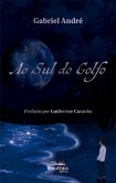 Ao Sul do Golfo (eBook, ePUB)