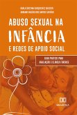 Abuso sexual na infância e redes de apoio social (eBook, ePUB)