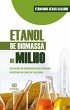 Etanol de biomassa de milho (eBook,... - Bild 1