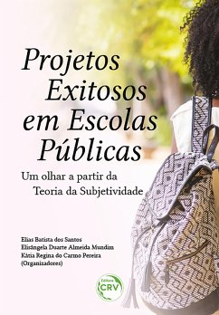 Cover PROJETOS EXITOSOS EM ESCOLAS PÚBLICAS (eBook, ePUB)