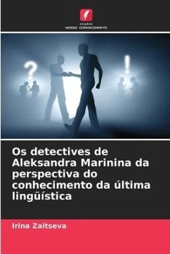 Os detectives de Aleksandra Marinina da perspectiva do conhecimento da última lingüística - Zaitseva, Irina