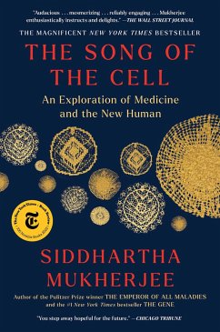 The Song of the Cell - Mukherjee, Siddhartha