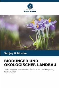 Biodünger Und Ökologischer Landbau - Biradar, Sanjay R