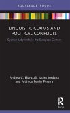 Linguistic Claims and Political Conflicts