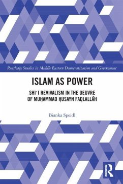 Islam as Power - Speidl, Bianka