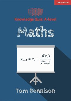 Knowledge Quiz: A-level Maths - Bennison, Tom