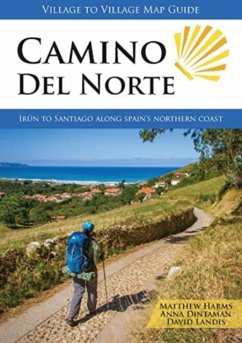 Camino del Norte - Harms, Matthew; Landis, David; Dintaman, Anna