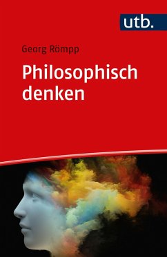 Philosophisch denken (eBook, ePUB) - Römpp, Georg