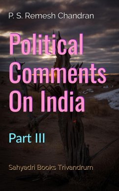 Cover Political Comments On India Part III (eBook, ePUB)