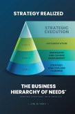 Strategy Realized - The Business Hierarchy of Needs® (eBook, ePUB)