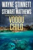 Vodou Child: A Jerry Snyder Novel (Caribbean Mystery Series, #2) (eBook, ePUB)