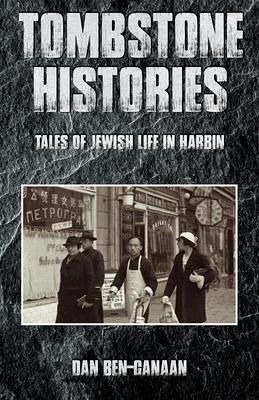 Tombstone Histories (eBook, ePUB) Tombstone Histories (eBook, ePUB)
